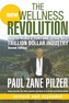 The New Wellness Revolution