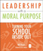Leadership with a Moral Purpose