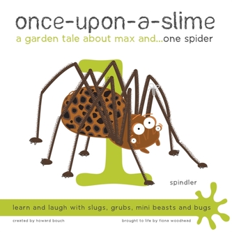 Once-Upon-a-Slime, a Garden Tale About Max and - One Spider