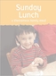 Sunday Lunch