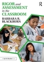 Rigor and Assessment in the Classroom