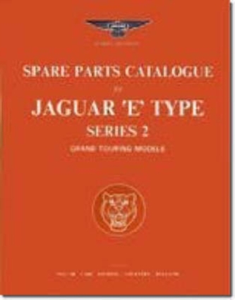 Jaguar E Type Parts Catalogue Series 2 GT