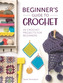 Beginner's Guide to Crochet
