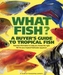 What Fish
