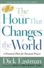 The Hour That Changes the World