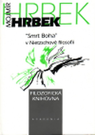 Smrt boha v Nietzschově filosofii