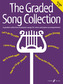 The Graded Song Collection (Grades 2 -5)