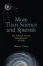More Than Science and Sputnik
