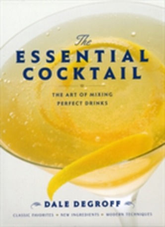 The Essential Cocktail
