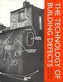 The Technology of Building Defects