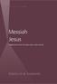 Messiah Jesus