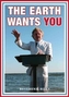 The Earth Wants YOU