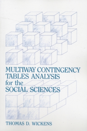 Multiway Contingency Tables Analysis for the Social Sciences