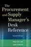 The Procurement and Supply Manager's Desk Reference, Second Edition + Website