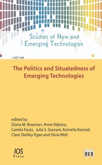 POLITICS & SITUATEDNESS OF EMERGING TECH