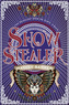 Show Stealer