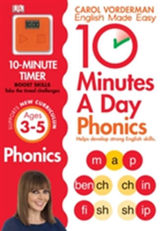 10 Minutes A Day Phonics Ages 3-5 Key Stage 1