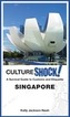 Cultureshock! Singapore