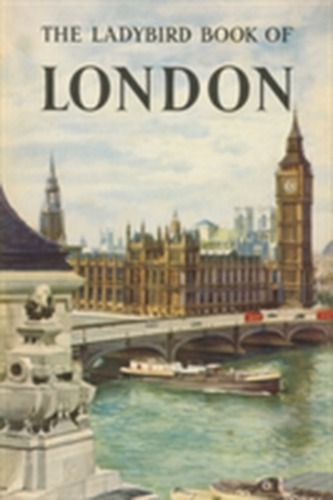 The Ladybird Book of London