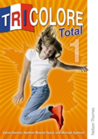 Tricolore Total 1 Student Book
