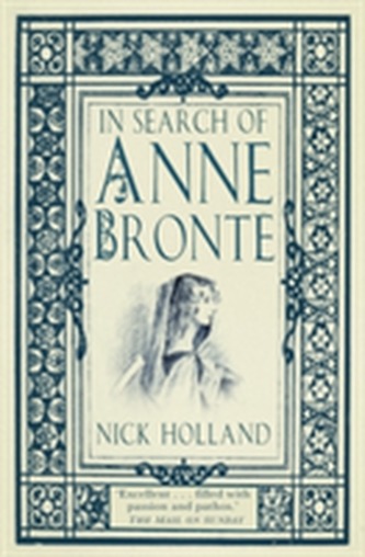 In Search of Anne Bronte