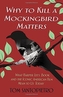 Why To Kill a Mockingbird Matters