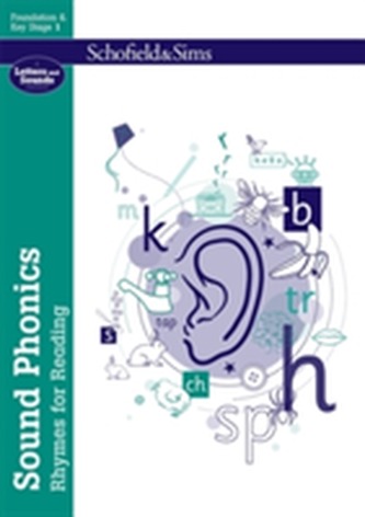 Sound Phonics Rhymes for Reading: EYFS/KS1, Ages 4-7