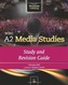 WJEC A2 Media Studies: Study and Revision Guide