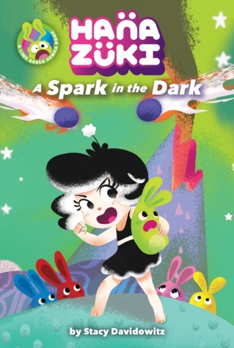 Hanazuki: A Spark in the Dark: