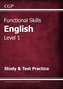 Functional Skills English Level 1 - Study & Test Practice