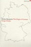 The Origin of German Tragic Drama