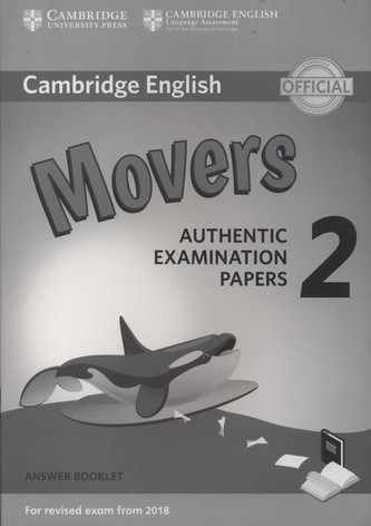 Cambridge English Young Learners 2 for Revised Exam from 2018 Movers Answer Booklet