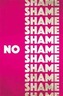 No Shame