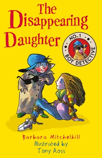 The Disappearing Daughter (No. 1 Boy Detective)