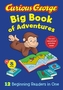 Curious George Big Book of Adventures