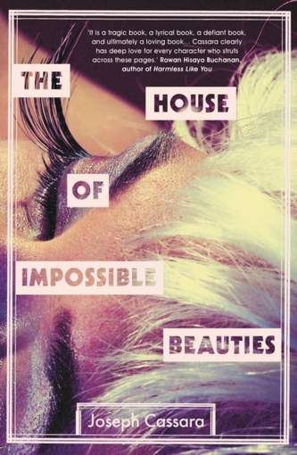 The House of Impossible Beauties