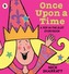 Once Upon a Time...