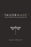 Tailor Made