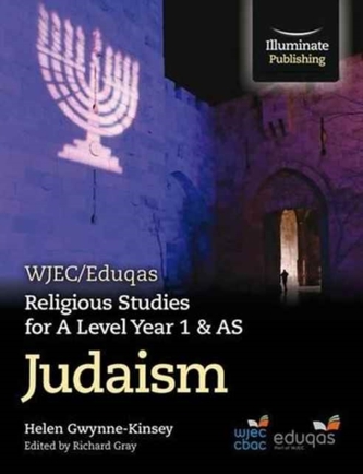 WJEC/Eduqas Religious Studies for A Level Year 1 & AS  - Judaism