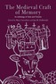 The Medieval Craft of Memory