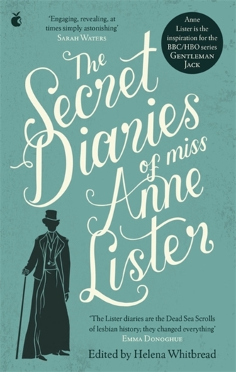 The Secret Diaries Of Miss Anne Lister