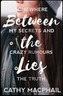Between the Lies