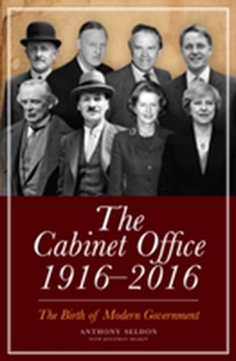 The Cabinet Office 1916-2016