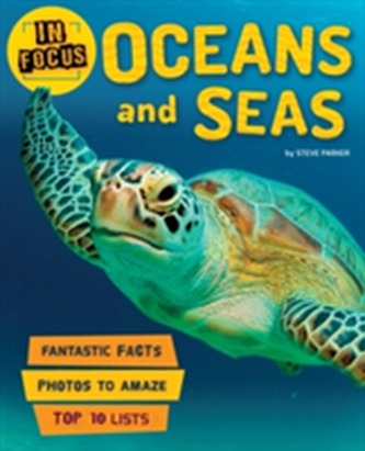 In Focus: Oceans and Seas