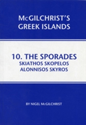 Sporades: Skiathos, Skopelos, Alonnisos, Skyros