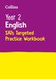 Year 2 English SATs Targeted Practice Workbook