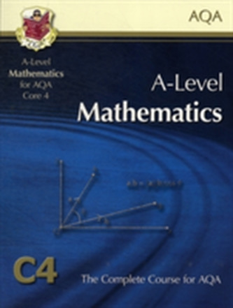 AS/A Level Maths for AQA - Core 4: Student Book