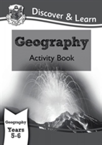 KS2 Discover & Learn: Geography - Activity Book, Year 5 & 6
