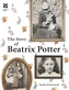 The Story of Beatrix Potter