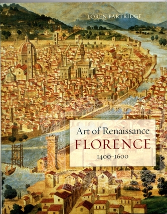 Art of Renaissance Florence, 1400 1600